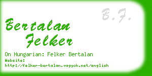 bertalan felker business card